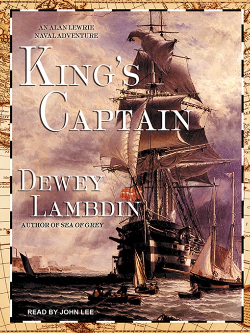 Title details for King's Captain by Dewey Lambdin - Available
